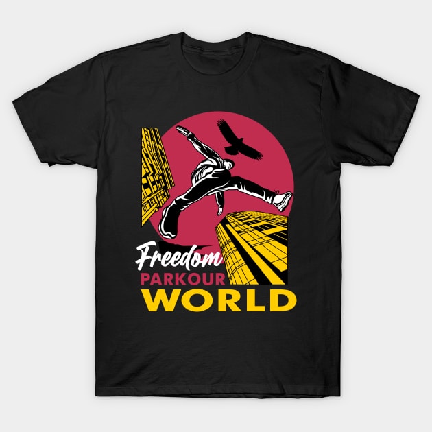 PARKOUR FREEDOM WORLD T-Shirt by beanbeardy